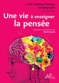 Une vie à enseigner la pensée