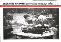 Menjant garotes [en mangeant des oursins] de Luis Buñuel