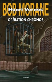 Bob Morane : opération chronos