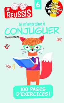 Je m'entraine a conjuguer 6eme