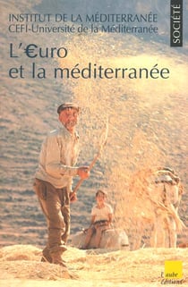 L'euro et la mediterranee