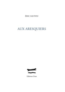 Aux aresquiers