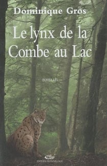 Le lynx de la combe au lac