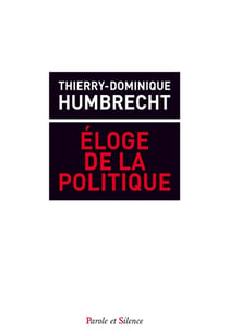 Éloge de l'action politique