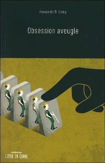 Obsession aveugle