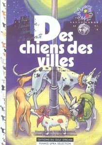 Des chiens des villes