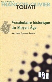 Vocabulaire historique du moyen age - 3e edition
