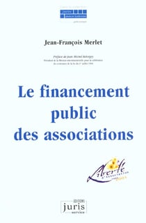 Le financement public des associations - 1ere ed.