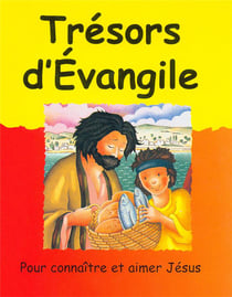 Trésors d'evangile - pour connaître et aimer jésus