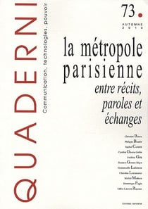 QUADERNI n.73 : la métropole parisienne, entre récits, paroles et échanges