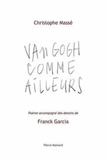 Van gogh comme ailleurs