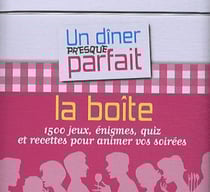 Un dîner presque parfait - la boîte - 1500 jeux, énigmes, quiz et recettes pour animer vos soirées