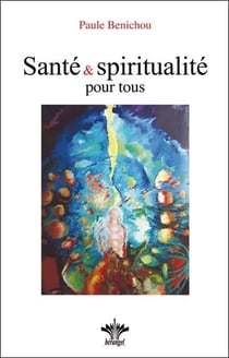 Santé et spiritualité pour tous