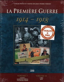 La premiere guerre, 1914-1918