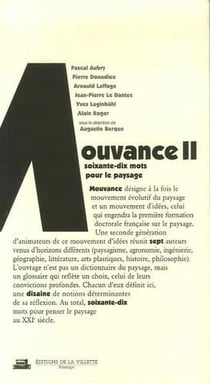 La mouvance ii - du jardin au territoire, soixante-dix mots pour le paysage