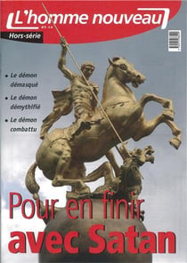 L'homme nouveau n.hs5 - pour en finir avec satan
