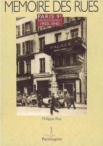 Mémoire des rues - paris 9e arrondissement - 1900-1940