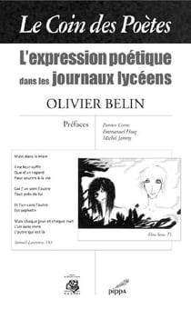 Le coin des poètes - l?expression poétique dans les journaux lycéens