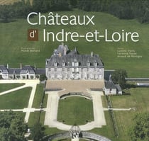 Chateaux d'indre et loire