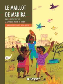 Le maillot de Madiba - 1995, Afrique du sud, la coupe du monde de Rugby