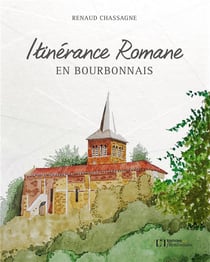 Itinérance romane en Bourbonnais