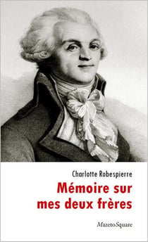 Mémoire sur mes deux frères