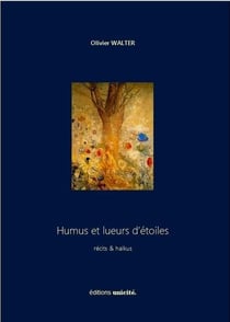 Humus et lueurs d'étoiles