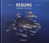 Requins, guide de l'interaction