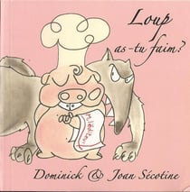 Loup as-tu faim ?