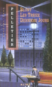 Blunt - les treize derniers jours