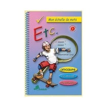 MON ECHELLE DE MOTS ETC...