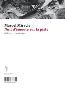 Nuit d'émeute sur la piste