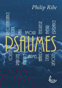 Psaumes : lecture actuelle des psaumes