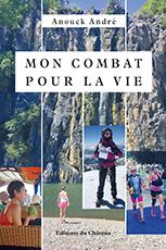 Mon combat pour la vie