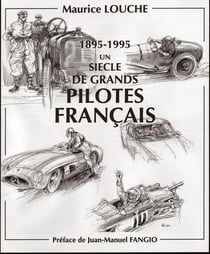 1895-1995  un siecle de grands pilotes francais