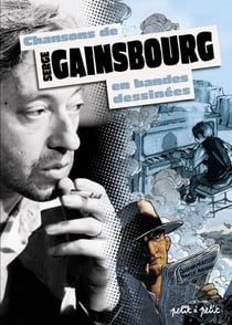 Chansons de gainsbourg en bandes dessinées