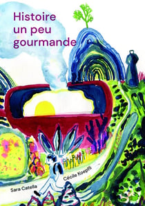 Histoire un peu gourmande