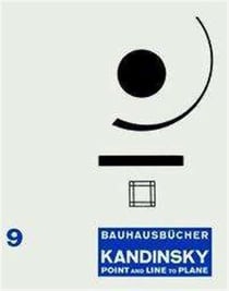 Bauhausbücher 9 : point and line to plane