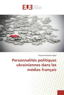 Personnalites politiques ukrainiennes dans les medias francais