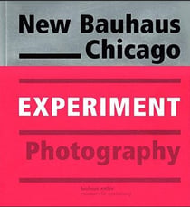 Experiment - new Bauhaus Chicago photography