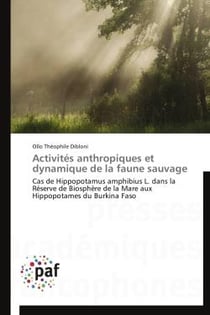 Activités anthropiques et dynamique de la faune sauvage