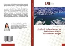 Etude de la localisation de la deformation par correlation d'images