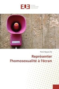 Representer l'homosexualite A l'ecran