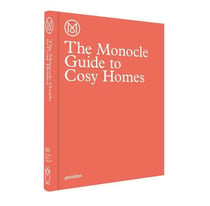 The monocle guide to cosy homes