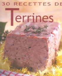 30 recettes de terrines