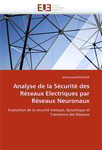 Analyse de la securite des reseaux electriques par reseaux neuronaux