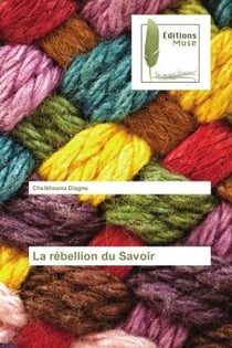 La rebellion du Savoir