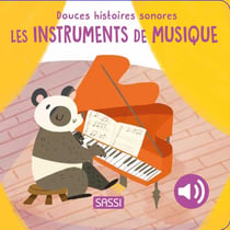 Douces histoires sonores : Les instruments de musique