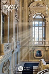 Palazzo Madama / Museo civico d'arte antica : Turin - Petit guide