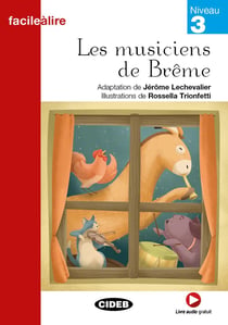 Les Musiciens De Breme (Niveau 3)